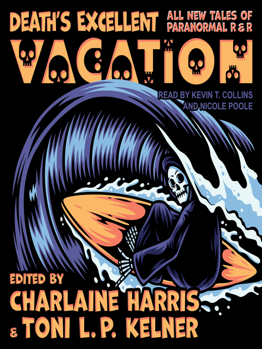 Title details for Death's Excellent Vacation by Kevin T. Collins - Available